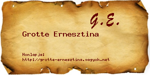 Grotte Ernesztina névjegykártya